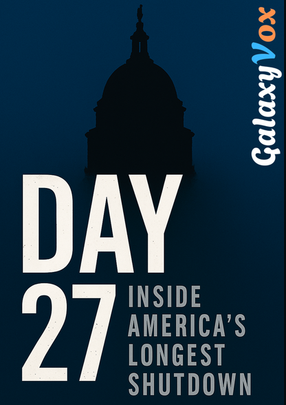 Day 27: Inside America’s Longest Shutdown